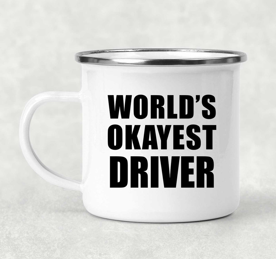 World's Okayest Driver - 12oz Camping Mug