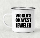 World's Okayest Jeweler - 12oz Camping Mug