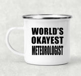 World's Okayest Meteorologist - 12oz Camping Mug