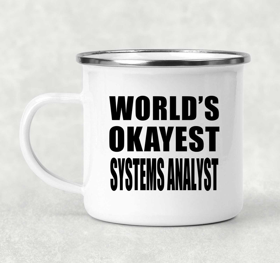 World's Okayest Systems Analyst - 12oz Camping Mug