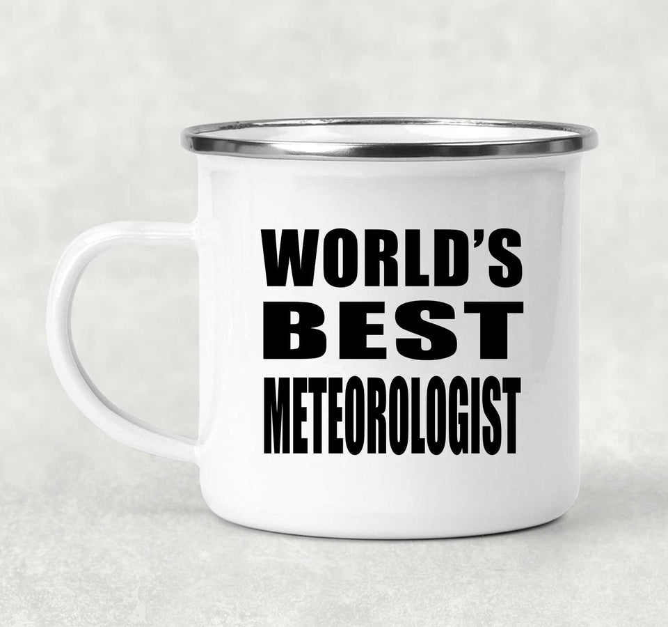 World's Best Meteorologist - 12oz Camping Mug