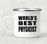World's Best Physicist - 12oz Camping Mug