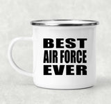 Best Air Force Ever - 12oz Camping Mug