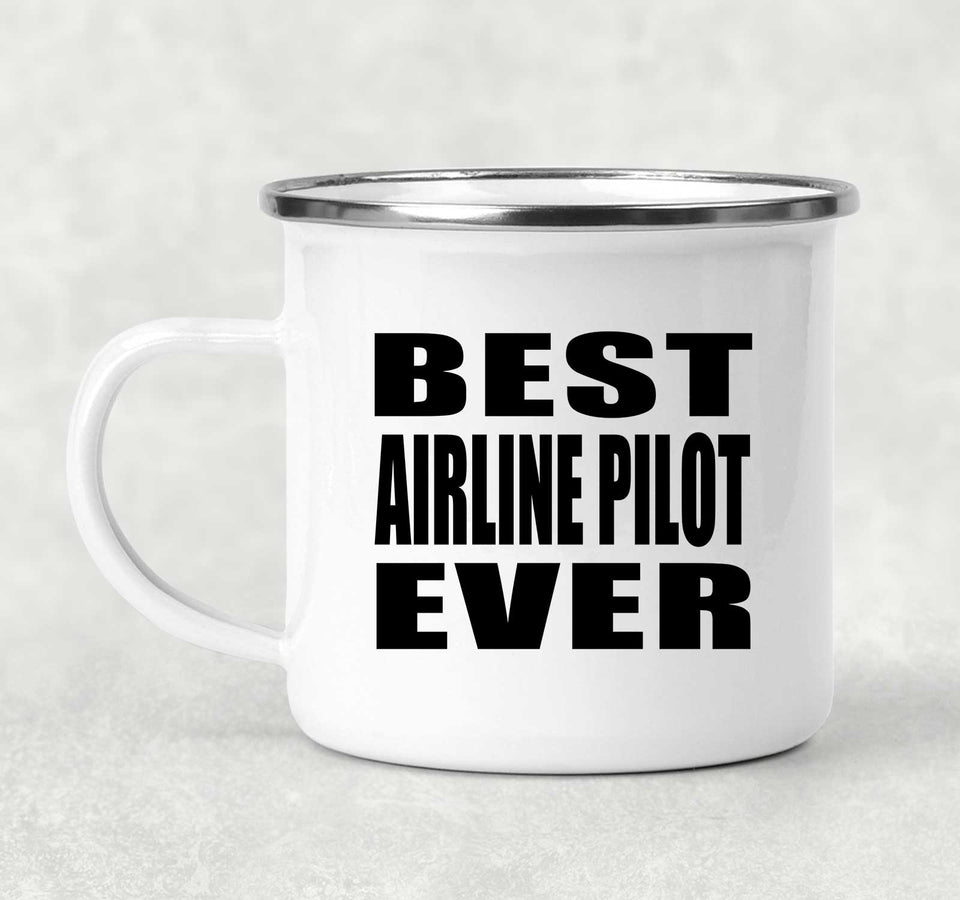 Best Airline Pilot Ever - 12oz Camping Mug