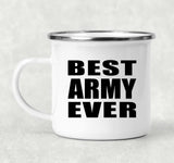 Best Army Ever - 12oz Camping Mug