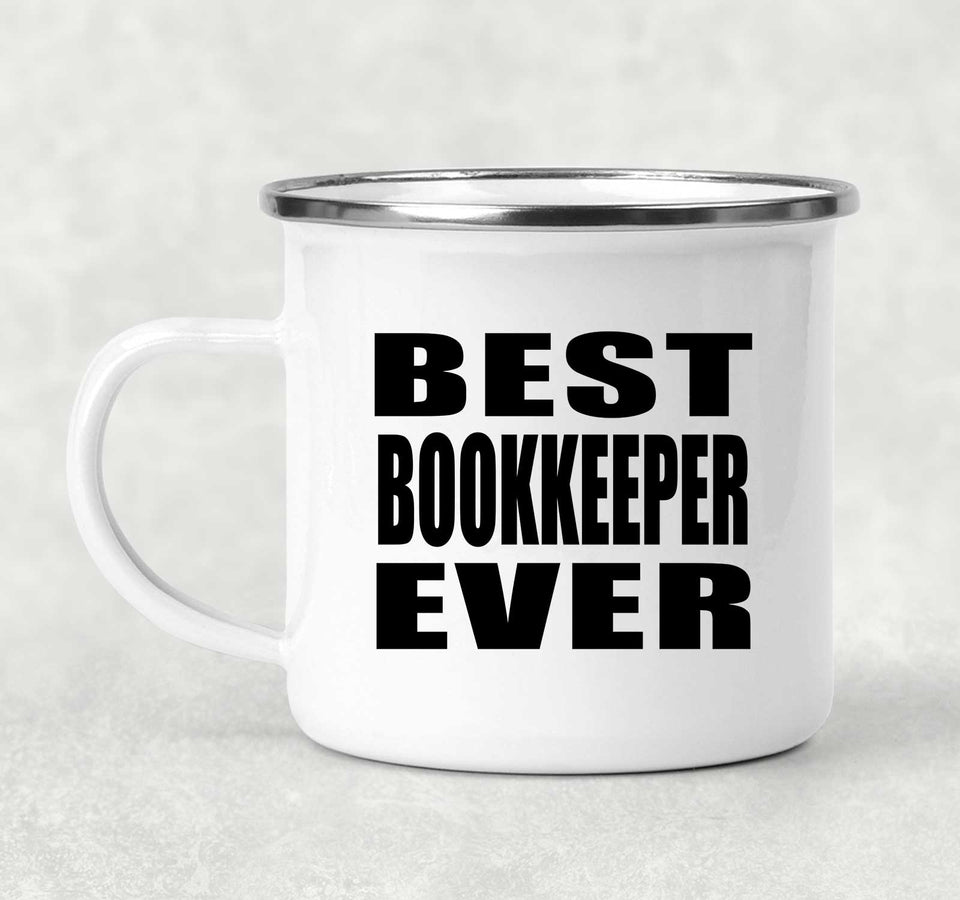Best Bookkeeper Ever - 12oz Camping Mug