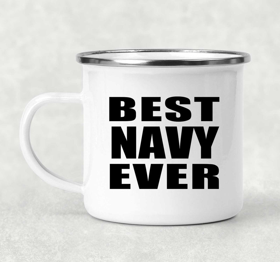 Best Navy Ever - 12oz Camping Mug