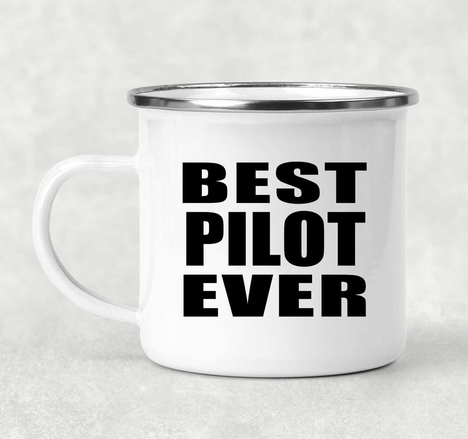 Best Pilot Ever - 12oz Camping Mug