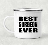 Best Surgeon Ever - 12oz Camping Mug