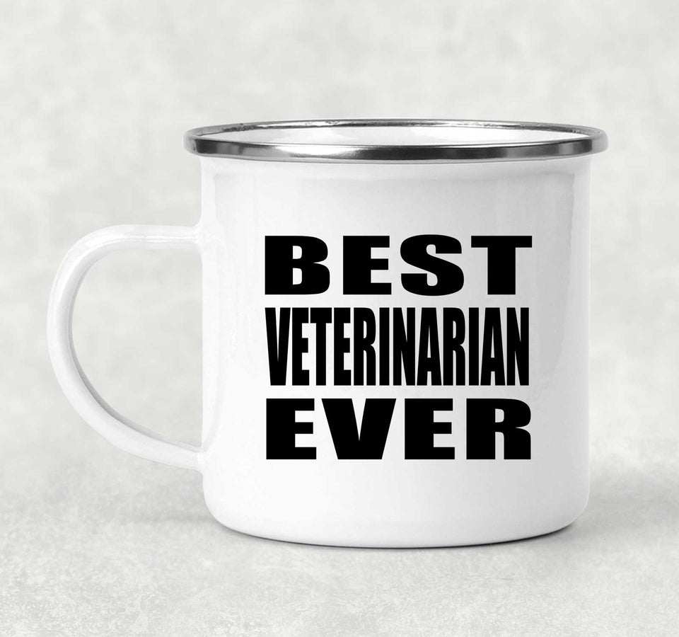 Best Veterinarian Ever - 12oz Camping Mug