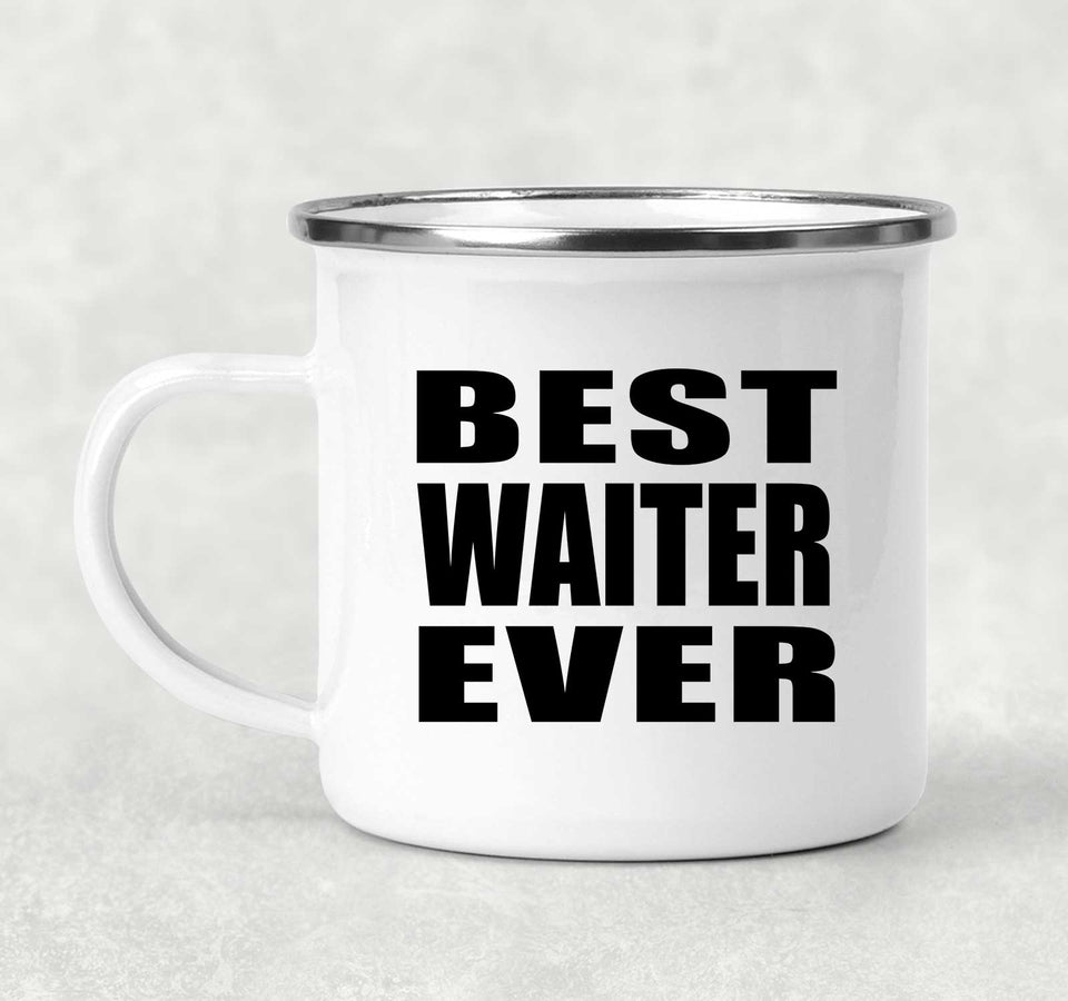 Best Waiter Ever - 12oz Camping Mug