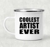 Coolest Artist Ever - 12oz Camping Mug