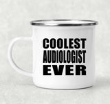 Coolest Audiologist Ever - 12oz Camping Mug