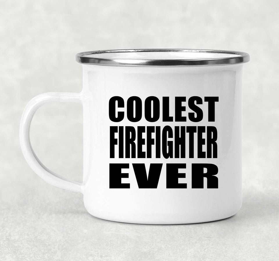 Coolest Firefighter Ever - 12oz Camping Mug