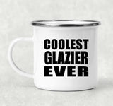 Coolest Glazier Ever - 12oz Camping Mug
