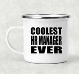 Coolest HR Manager Ever - 12oz Camping Mug