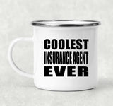 Coolest Insurance Agent Ever - 12oz Camping Mug