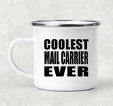 Coolest Mail Carrier Ever - 12oz Camping Mug