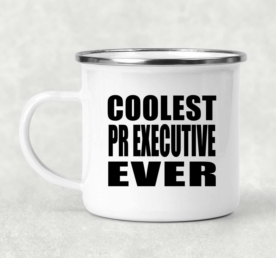 Coolest PR Executive Ever - 12oz Camping Mug