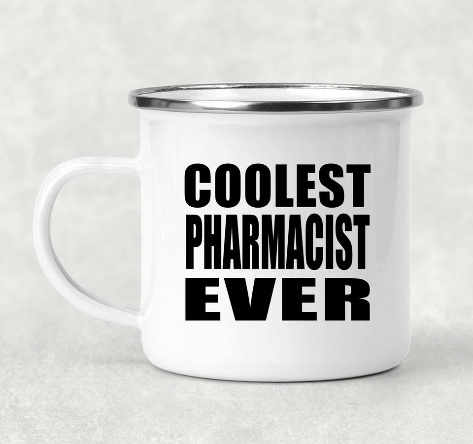 Coolest Pharmacist Ever - 12oz Camping Mug