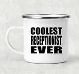 Coolest Receptionist Ever - 12oz Camping Mug