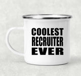 Coolest Recruiter Ever - 12oz Camping Mug