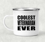 Coolest Veterinarian Ever - 12oz Camping Mug