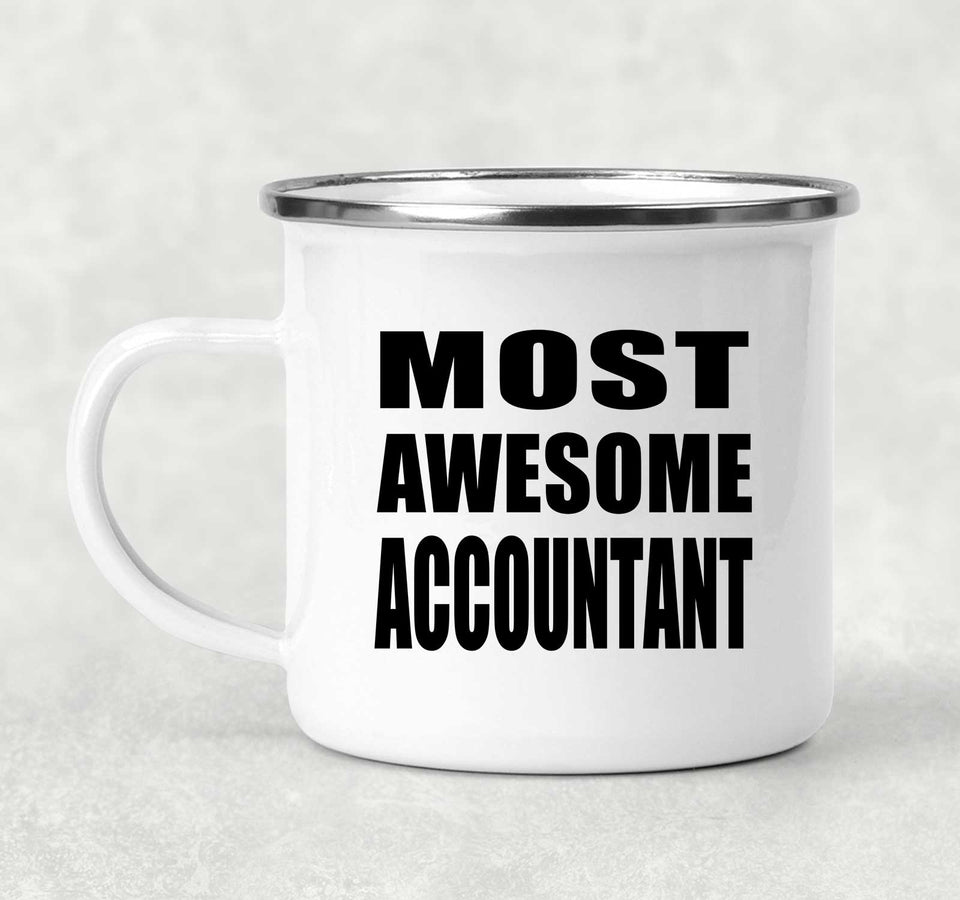 Most Awesome Accountant - 12oz Camping Mug