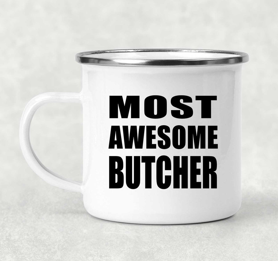 Most Awesome Butcher - 12oz Camping Mug