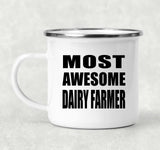 Most Awesome Dairy Farmer - 12oz Camping Mug