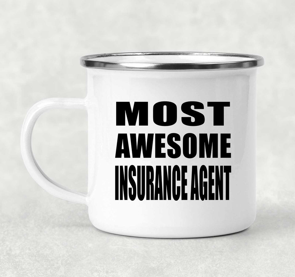 Most Awesome Insurance Agent - 12oz Camping Mug