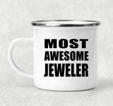 Most Awesome Jeweler - 12oz Camping Mug