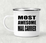 Most Awesome Mail Carrier - 12oz Camping Mug