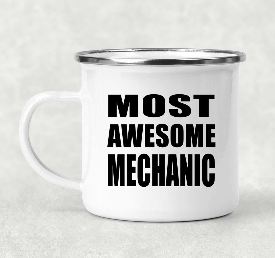 Most Awesome Mechanic - 12oz Camping Mug