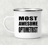 Most Awesome Optometrist - 12oz Camping Mug
