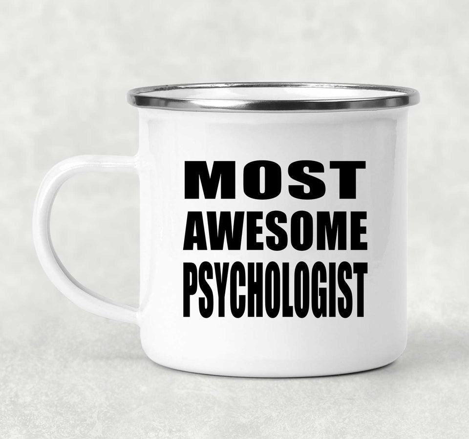 Most Awesome Psychologist - 12oz Camping Mug