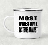 Most Awesome Systems Analyst - 12oz Camping Mug
