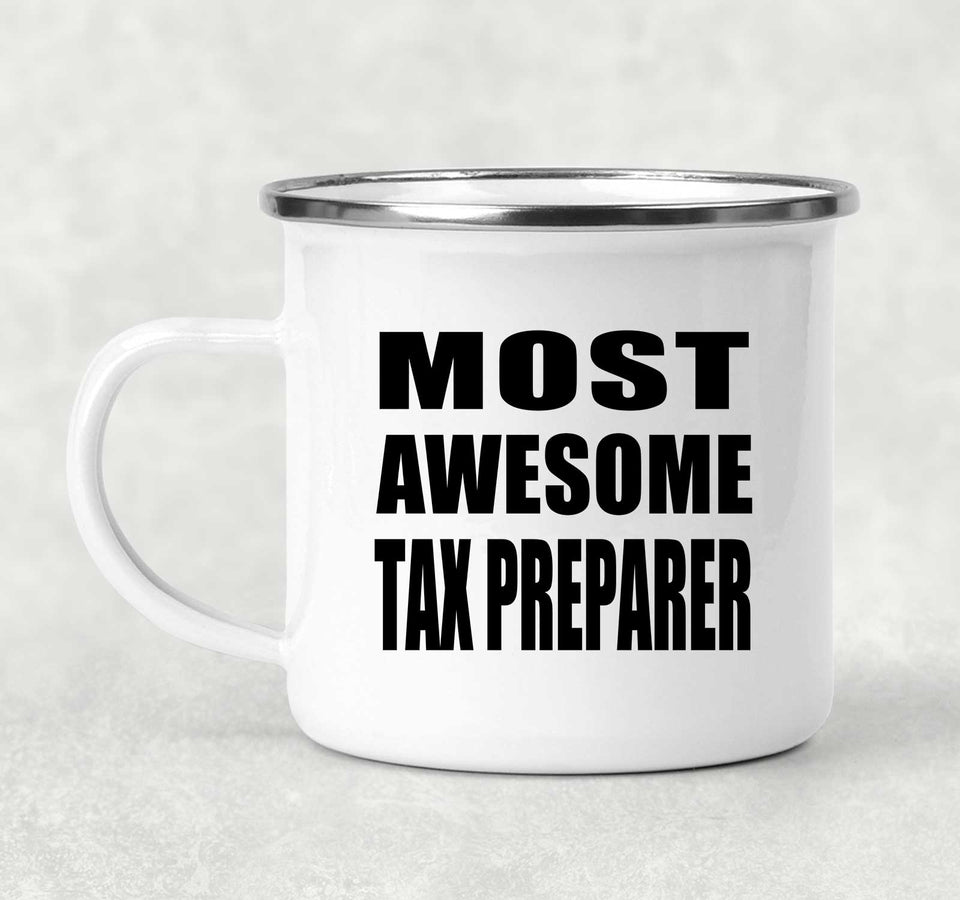 Most Awesome Tax Preparer - 12oz Camping Mug