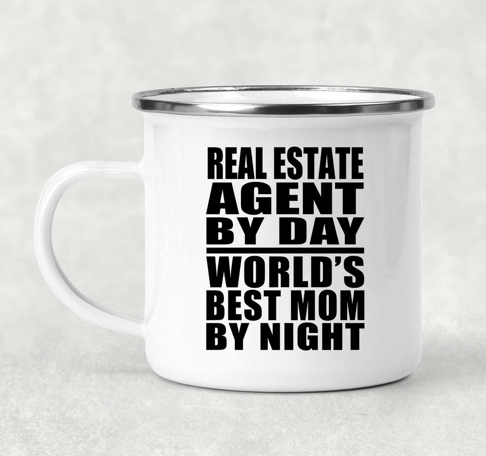 Real Estate Agent By Day World's Best Mom By Night - 12oz Camping Mug
