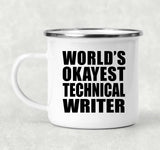 World's Okayest Technical Writer - 12oz Camping Mug
