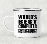 World's Best Computer Systems Analyst - 12oz Camping Mug