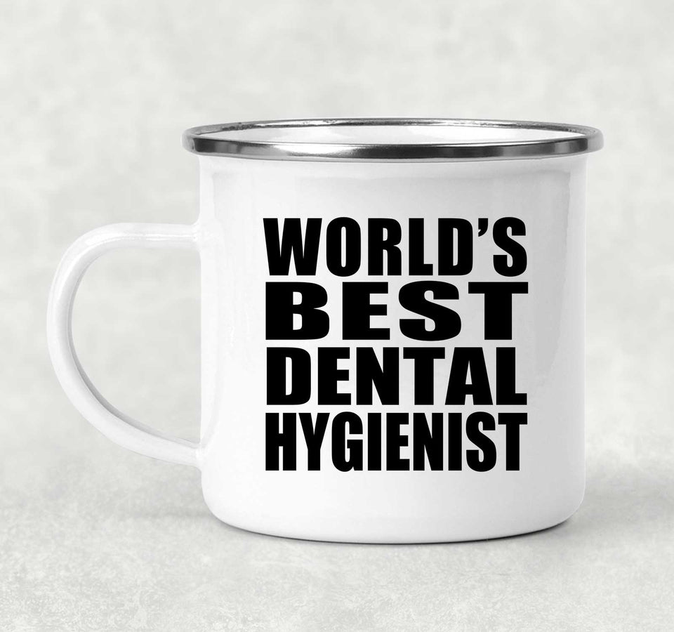 World's Best Dental Hygienist - 12oz Camping Mug