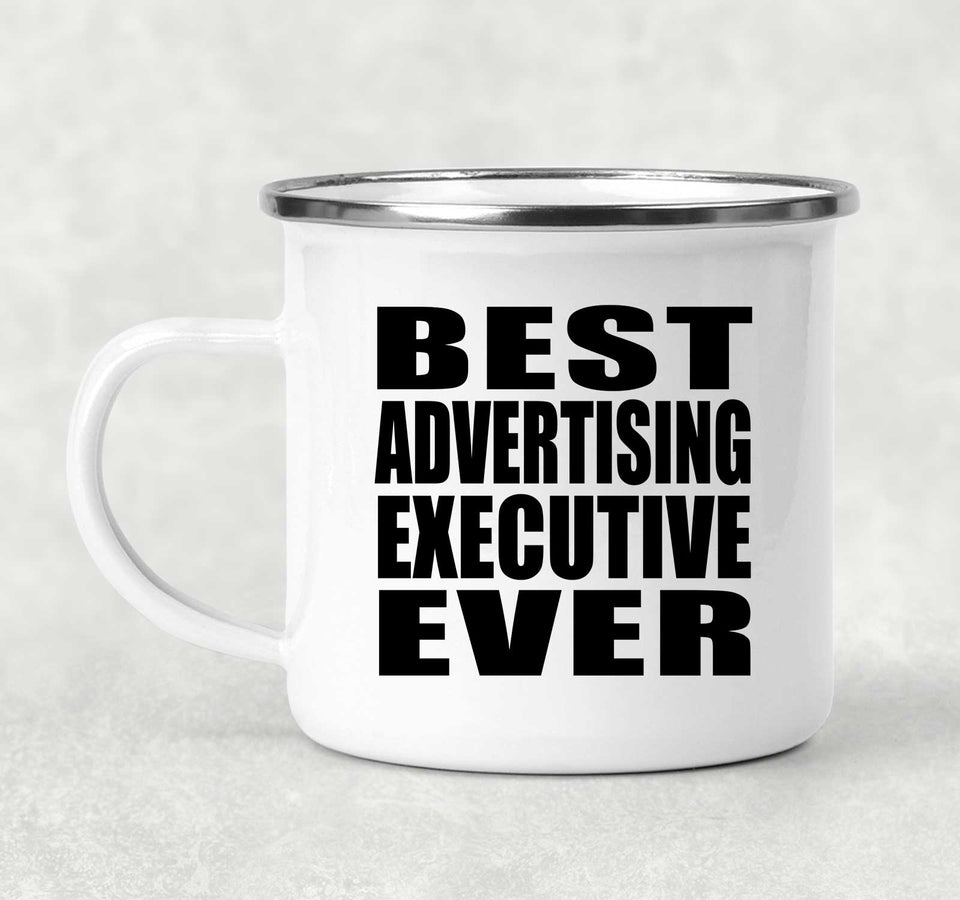 Best Advertising Executive Ever - 12oz Camping Mug
