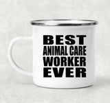 Best Animal Care Worker Ever - 12oz Camping Mug