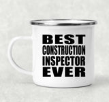 Best Construction Inspector Ever - 12oz Camping Mug