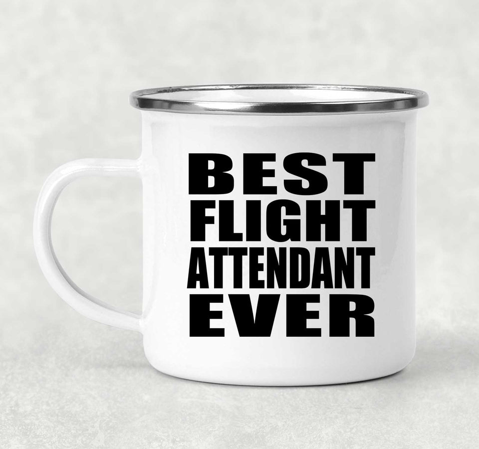Best Flight Attendant Ever - 12oz Camping Mug