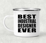 Best Industrial Designer Ever - 12oz Camping Mug