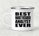 Best Market Research Analyst Ever - 12oz Camping Mug