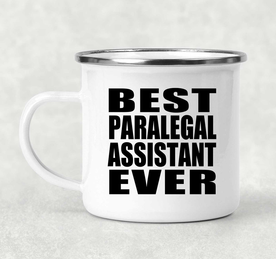Best Paralegal Assistant Ever - 12oz Camping Mug