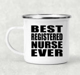 Best Registered Nurse Ever - 12oz Camping Mug